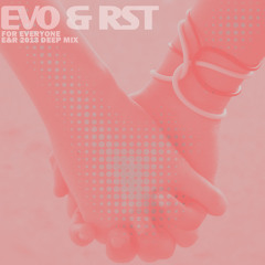 Evo & RST Featuring Lisa Stansfield - 'For Everyone' (E&R 2013 Deep Mix)