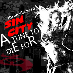 Sin City - 360 ( Mixitin N Mashitup Part 1 )