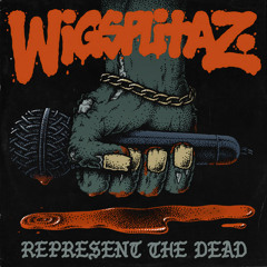 01 Duction - Wigsplitaz-Represent the dead
