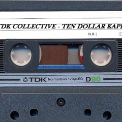 Ten Dollar Kapital (Original Mix)