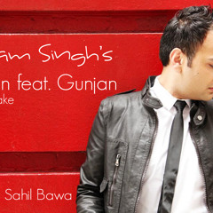 Kawan the Remake - Bikram Singh feat. Gunjan