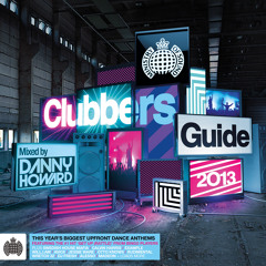 Clubbers Guide 2013 Minimix (Ministry of Sound UK) (Out Now) #ClubbersGuide
