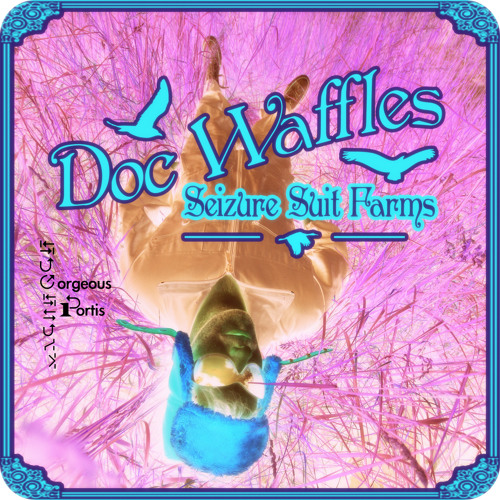 Seizure Suite Pharms Chopped & Screwed by Gorgeous Portis