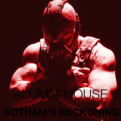 Gotham's Reckoning (Original Mix)