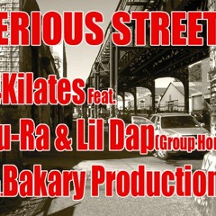SERIOUS STREETZ - 24K feat Afu-ra and Lil Dap (Group Home) (prod. Bakary Productions)