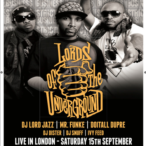Stream Lords of the Underground @[STRICTLY BUSINESS] London by 