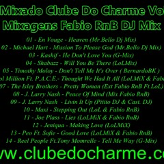 Set Mixado Clube Do Charme Vol.01 Mixagens Fabio RnB DJ Mix