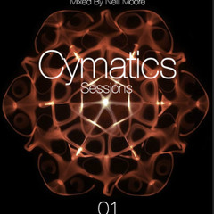 Neill Moore - Cymatics Sessions 01