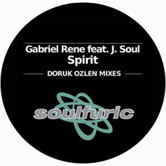 Gabriel Rene & J.Soul - Spirit (Doruk Ozlen Mix)