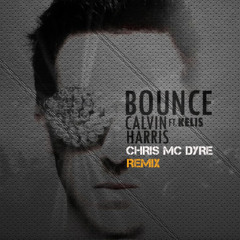 Calvin Harris - Bounce (Chris Mc Dyre Remix)