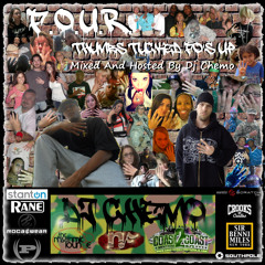 F.O.U.R. - Thumbs Tucked Fo's Up - The Mixtape - Presented by Dj Chemo