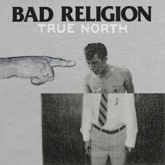 True North Bad Religion Cover