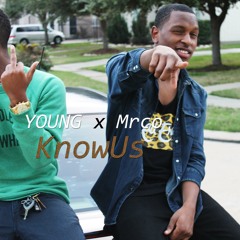 YOUNG x Mrco [KnowUs]