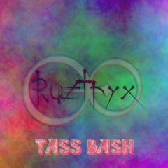 Ruztryx-Tass Bash