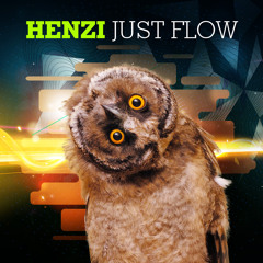 Henzi - Just Flow