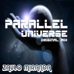 Zaulo Miranda - Parallel Universe (original mix)