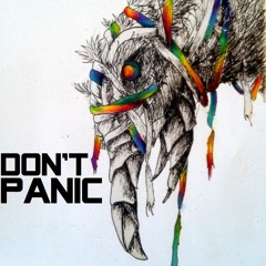 Don't Panic - Don't Stop