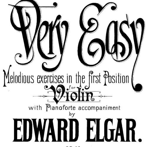 Edward Elgar - Very Easy Melodious Exercises