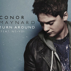 Conor Maynard - Turn Around Feat. Ne-Yo