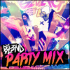 PARTY MIX - DJ BL3ND mp3