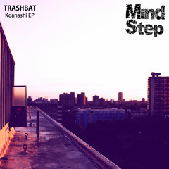 Trashbat - Clear Tides - OUT NOW!!