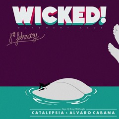 Catalepsia DJ Set @ Wicked Madrid 08-02-2013