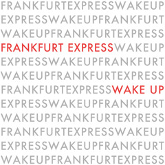 Frankfurt Express - Wake Up - Sferro Remix