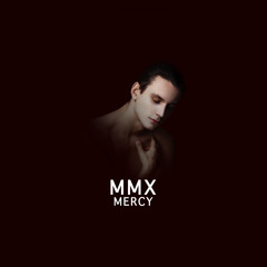 MMX - Mercy