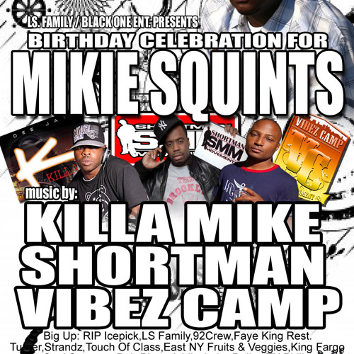 Mikie Squints Bday