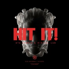 GTA, Henrix & Digital Lab – Hit It! (Original Mix)