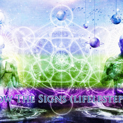 Follow The Signs - Born Of Osiris (Lifelesstep Remix)