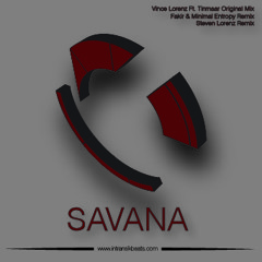 Vince Lorenz Ft. Tinmaar - Savana (Rework Mix) - FREE DOWNLOAD -