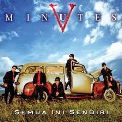 Five Minutes - Takkan Rela