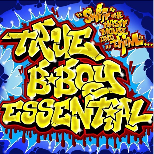 FUNKY DOPE MANUVAH//TRUE BBOY ESSENTIAL