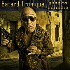 BATARD TRONIQUE - sounds - NKS prod 109