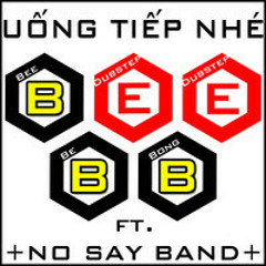 Uống Tiếp Nhé - NS Band (BeeBB Mix)