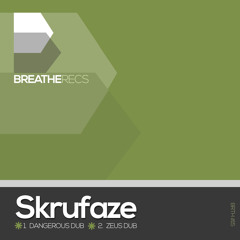 SKRUFAZE - "Dangerous dub - Zeus dub" - OUT NOW !!!