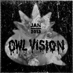 Owl Vision - OMGITM SUPERMIX (Darkmix #3) | FREE DOWNLOAD