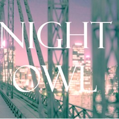Night Owl - Prism (Original)