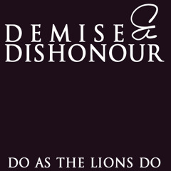 Do As The Lions Do
