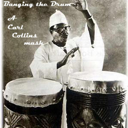 Just Fine Playing my Drum (SMI vs Banane Mavoko vs Bang the Drum) (Carl Collins Mashup)