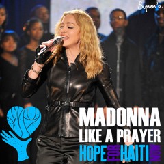 Like A Prayer (Acoustic - Hope for Haiti) - MADONNA