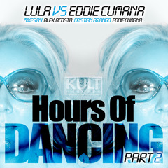 Eddie Cumana ft. Lula - Hours Of Dancing (Alex Acosta Big Room Mix) [SC Clip]