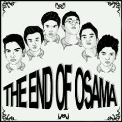 The End of Osama - Stay With Me I'll Give You a Candy