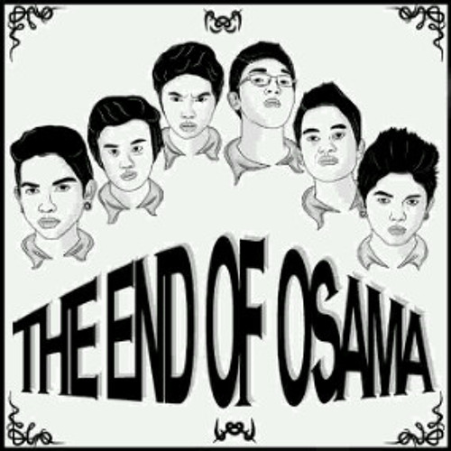 The End of Osama - Stay With Me I'll Give You a Candy