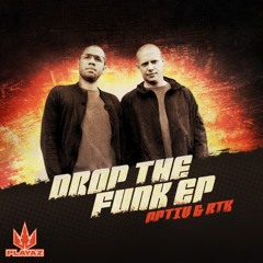 Optiv & BTK - Drop The Funk EP - Playaz Recordings