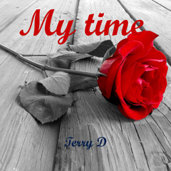 Terry D - My time