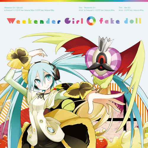 Kz(livetune) × 八王子P feat. 初音ミク - Weekender Girl (Revolution Boi Dirty Electro Disco RMX) FINAL