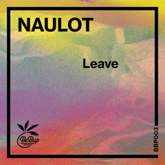 Naulot - Birds (PEEV daisy chain rework) - Free DL on XLR8R