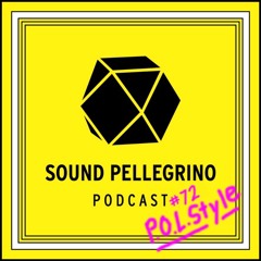 P.O.L.Style - Vogue Mix for Sound Pellegrino (without drops)